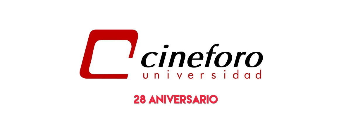 28 Aniversario del Cineforo Universidad